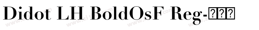 Didot LH BoldOsF Reg字体转换
